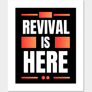 Revival Is Here | Christian Posters and Art